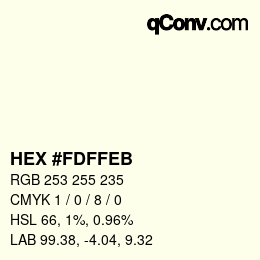 カラーコード: HEX #FDFFEB | qconv.com