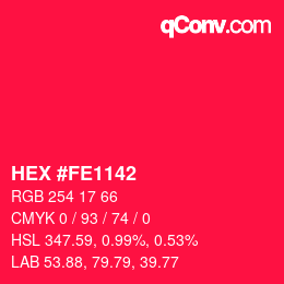 Color code: HEX #FE1142 | qconv.com