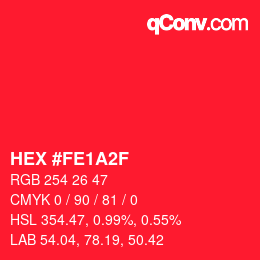 Color code: HEX #FE1A2F | qconv.com