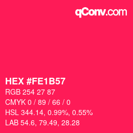 Color code: HEX #FE1B57 | qconv.com
