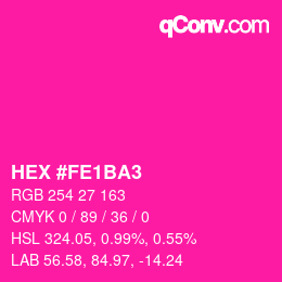 カラーコード: HEX #FE1BA3 | qconv.com