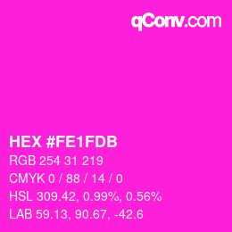 颜色代码: HEX #FE1FDB | qconv.com
