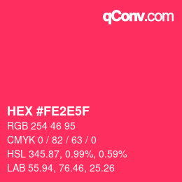 Color code: HEX #FE2E5F | qconv.com