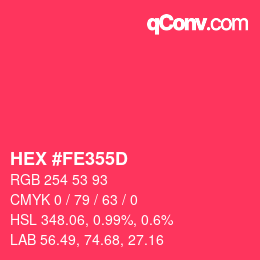 Color code: HEX #FE355D | qconv.com