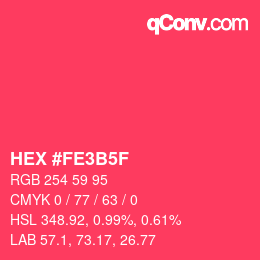 カラーコード: HEX #FE3B5F | qconv.com