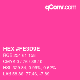カラーコード: HEX #FE3D9E | qconv.com