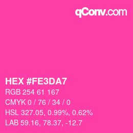 Color code: HEX #FE3DA7 | qconv.com
