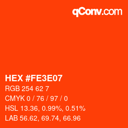 Color code: HEX #FE3E07 | qconv.com