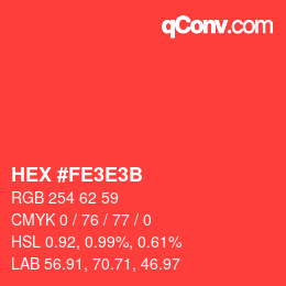 Color code: HEX #FE3E3B | qconv.com