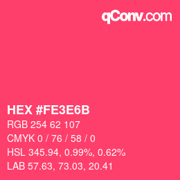 カラーコード: HEX #FE3E6B | qconv.com