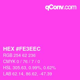 Color code: HEX #FE3EEC | qconv.com