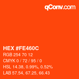 Color code: HEX #FE460C | qconv.com