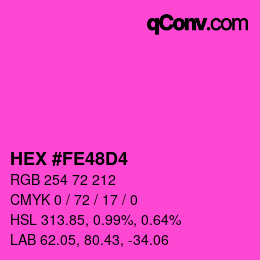 Color code: HEX #FE48D4 | qconv.com
