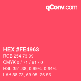 カラーコード: HEX #FE4963 | qconv.com