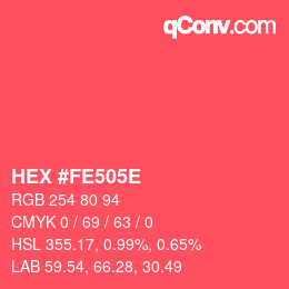 颜色代码: HEX #FE505E | qconv.com