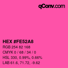 颜色代码: HEX #FE52A8 | qconv.com