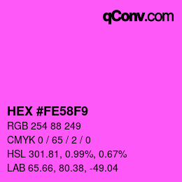 カラーコード: HEX #FE58F9 | qconv.com