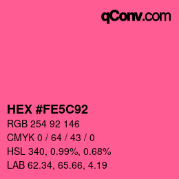 Color code: HEX #FE5C92 | qconv.com