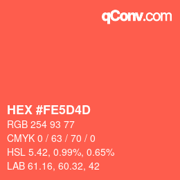 颜色代码: HEX #FE5D4D | qconv.com