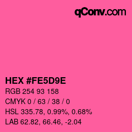 Color code: HEX #FE5D9E | qconv.com