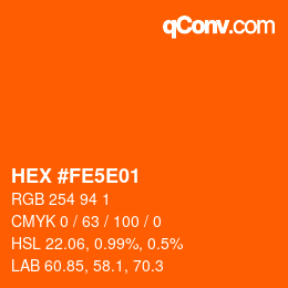 Color code: HEX #FE5E01 | qconv.com