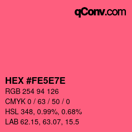 Color code: HEX #FE5E7E | qconv.com