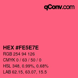 Código de color: HEX #FE5E7E | qconv.com