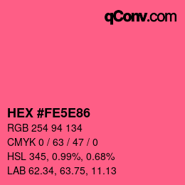 Color code: HEX #FE5E86 | qconv.com