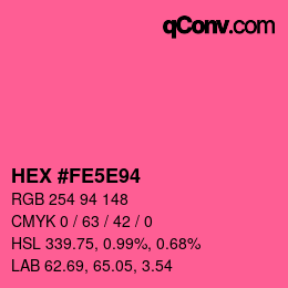 Color code: HEX #FE5E94 | qconv.com