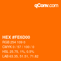 颜色代码: HEX #FE6D00 | qconv.com