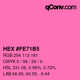 颜色代码: HEX #FE71B5 | qconv.com