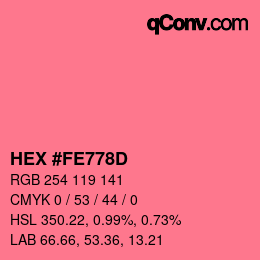 颜色代码: HEX #FE778D | qconv.com