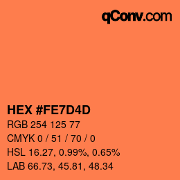 颜色代码: HEX #FE7D4D | qconv.com