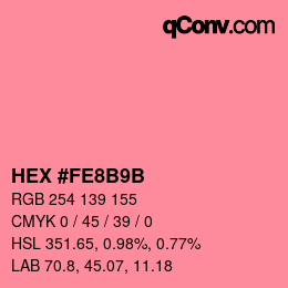 颜色代码: HEX #FE8B9B | qconv.com