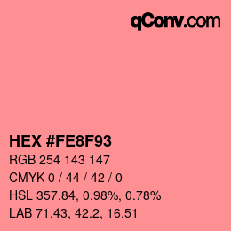 カラーコード: HEX #FE8F93 | qconv.com