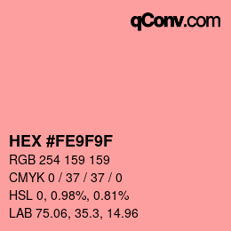 Code couleur: HEX #FE9F9F | qconv.com