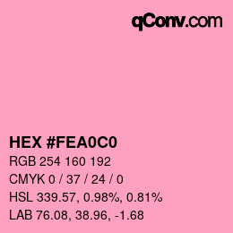 Color code: HEX #FEA0C0 | qconv.com