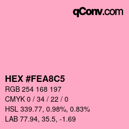Color code: HEX #FEA8C5 | qconv.com