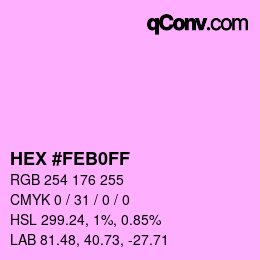 Color code: HEX #FEB0FF | qconv.com