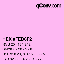 Color code: HEX #FEB8F2 | qconv.com