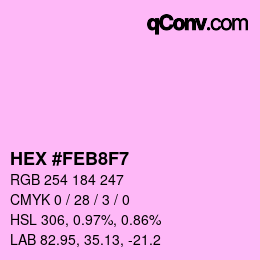 Color code: HEX #FEB8F7 | qconv.com