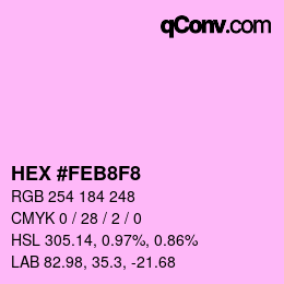 Color code: HEX #FEB8F8 | qconv.com