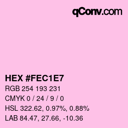 Color code: HEX #FEC1E7 | qconv.com
