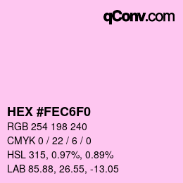 カラーコード: HEX #FEC6F0 | qconv.com