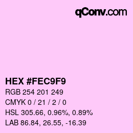 カラーコード: HEX #FEC9F9 | qconv.com