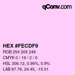 颜色代码: HEX #FECDF9 | qconv.com