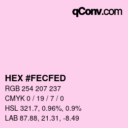 颜色代码: HEX #FECFED | qconv.com