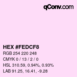 カラーコード: HEX #FEDCF8 | qconv.com