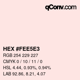 Color code: HEX #FEE5E3 | qconv.com