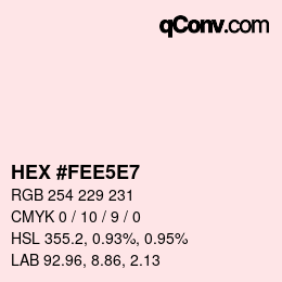 カラーコード: HEX #FEE5E7 | qconv.com